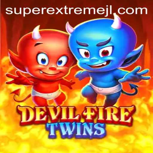 DevilFireTwins: The Super Extreme Gaming Phenomenon