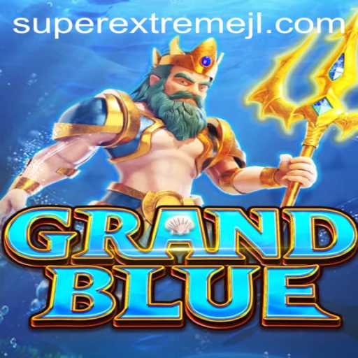 Unveiling GRANDBLUE: The Super Extreme Adventure
