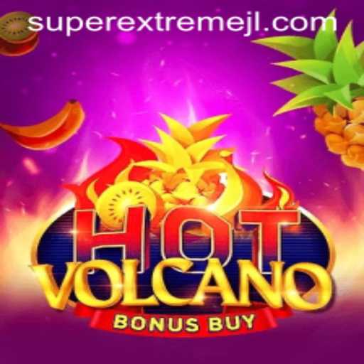 Exploring the Super Extreme Thrills of HotVolcanoBonusBuy