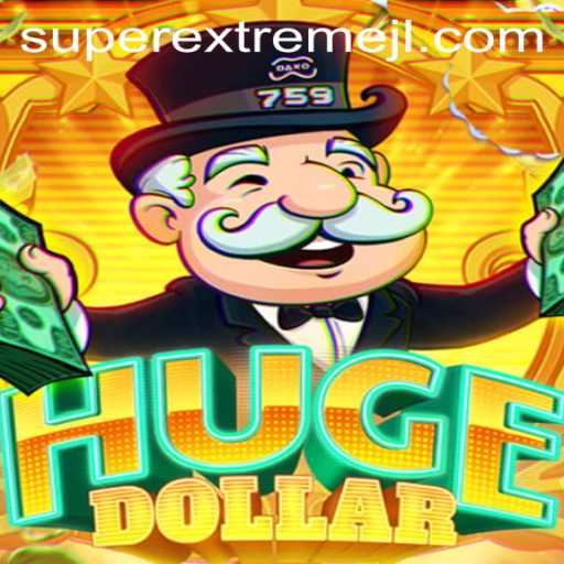 Unveiling HugeDollar: A Super Extreme Gaming Experience