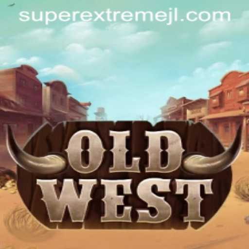 OldWest: An Immersive Journey into a Super Extreme Adventure